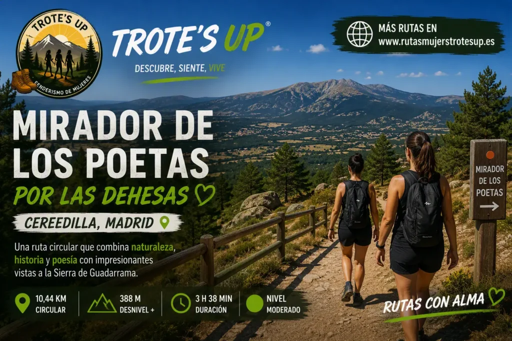 Rutas de senderismo Ruta Mirador de los Poetas | Senderismo de mujeres Trote´s