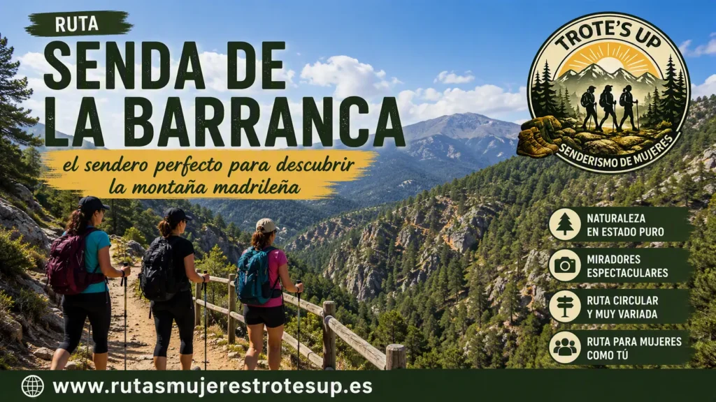 Rutas de senderismo Ruta Senda De La Barranca Senderismo De Mujeres Trote´s Up